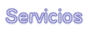 Servicios